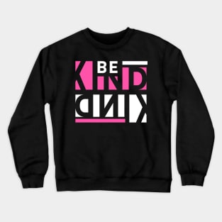 Be Kind Crewneck Sweatshirt